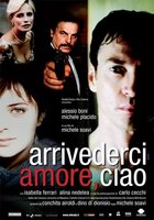 Arrivederci amore, ciao (2006).jpg